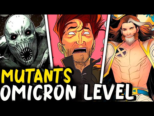 9 Mutants above OMEGA LEVEL | OMICRON Level - WHO ARE THEY