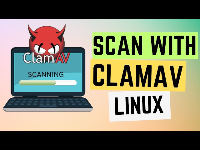How do I scan with ClamAV Linux? | ClamAV Linux | Linux Antivirus