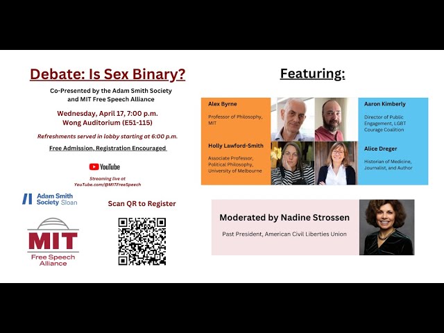 Debate: Is Sex Binary? Co-hosted by the MIT Free Speech Alliance & Adam Smith Society