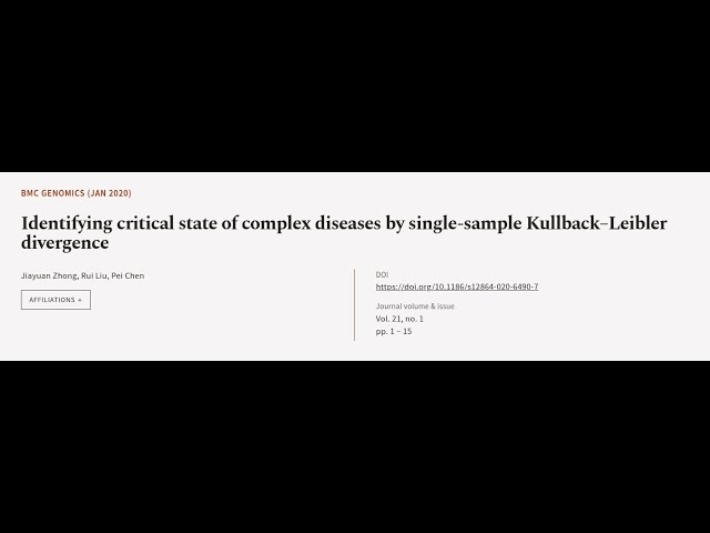 Identifying critical state of complex diseases by single-sample Kullback–Leibler dive... | RTCL.TV