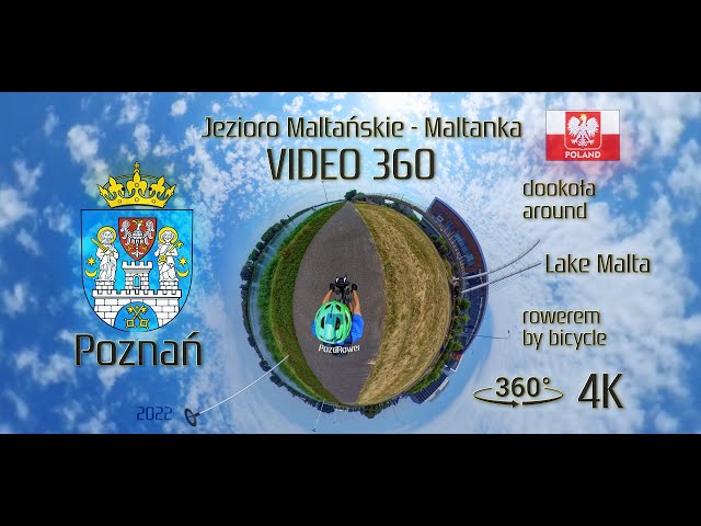 Maltanka 360-degree video, Bicycle ride around Lake Malta, Poznań Malta Poland, route about 5km