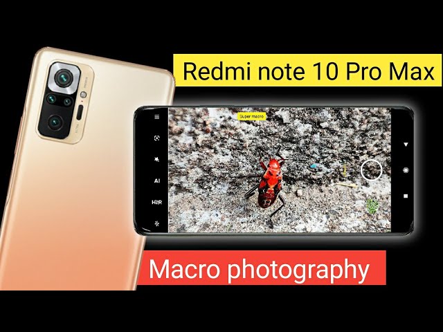 Redmi note 10 Pro Max macro camera kaise use Kare | how to use macro camera mi Note 10 Pro Max