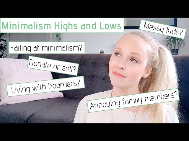 MINIMALIST LIVING » The highs and lows (answering your BIGGEST questions)