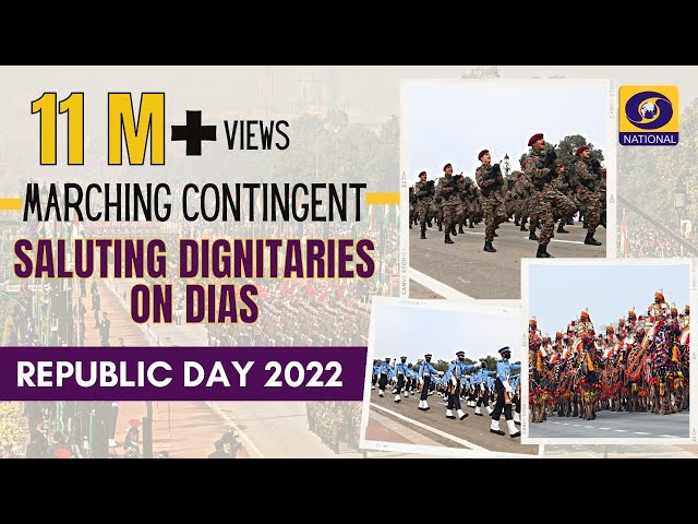 'Marching Contingent' in front of the saluting dais during Republic Day Parade 2022 at Rajpath