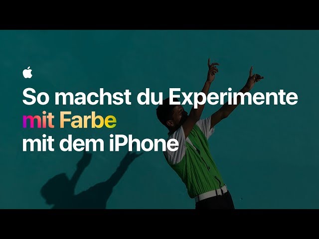 So machst du Experimente mit Farbe mit dem iPhone – Apple