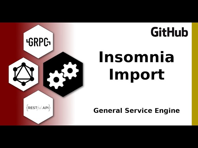 Service-Engine: Insomnia Import