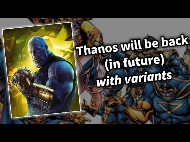 Thanos variants is back in mcu? | D3V | #d3v #marvel #mcu#thanos#avengersendgame#avengersinfinitywar