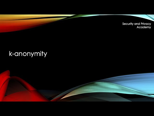 k-anonymity explained