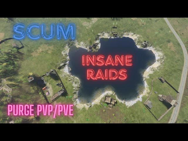 Purge Day ! Part 1 / SCUM PVP & RAIDS
