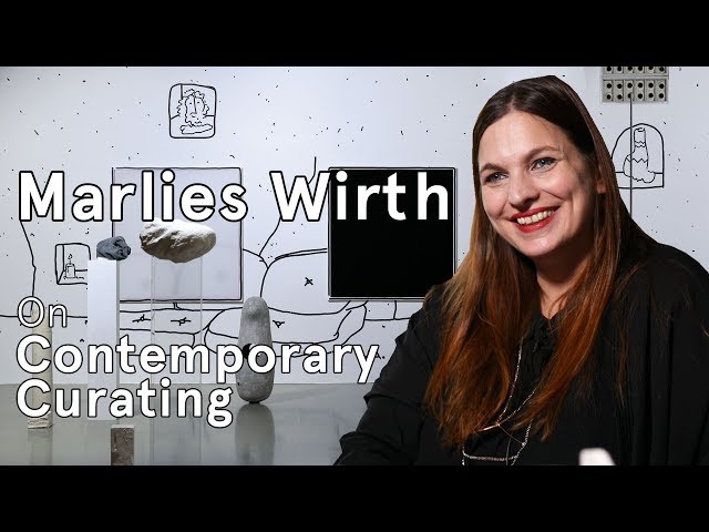 Marlies Wirth on Contemporary Curating