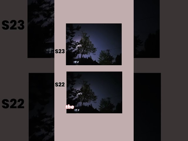 S23 vs S22 Camera Comparison #androidhacks #s23ultra #oneui5 #viral  #galaxys23 #s22 #s23 #s23camera
