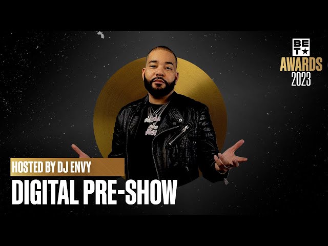 BET Awards Pre-Show Livestream Presented by Nissan & Hosted By DJ Envy