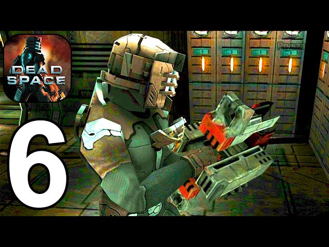 Dead Space Mobile - Gameplay Walkthrough Part 6 Chapter 6 & Boss Fight (iOS, Android)