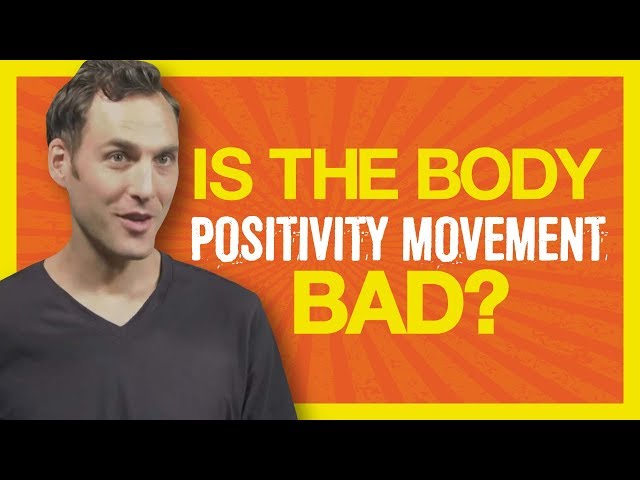 Is the body positivity movement bad? (Body Positivity Debate)