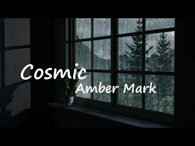 Amber Mark - Cosmic lyrics