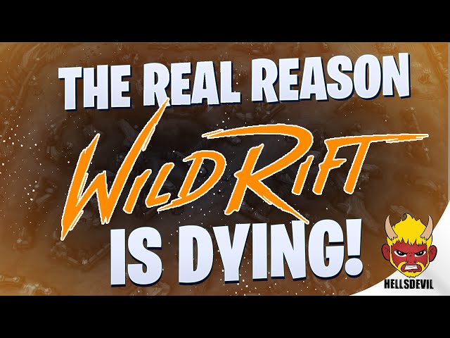 The REAL Reason Wildrift is DYING! (FIX THIS NOW!)