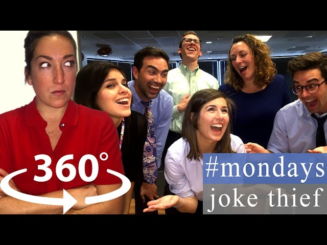 #mondays - joke thief  [360° Video Comedy]