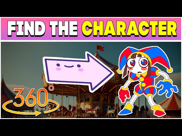 360 VR | Find the character in Amazing Digital Circus 2
