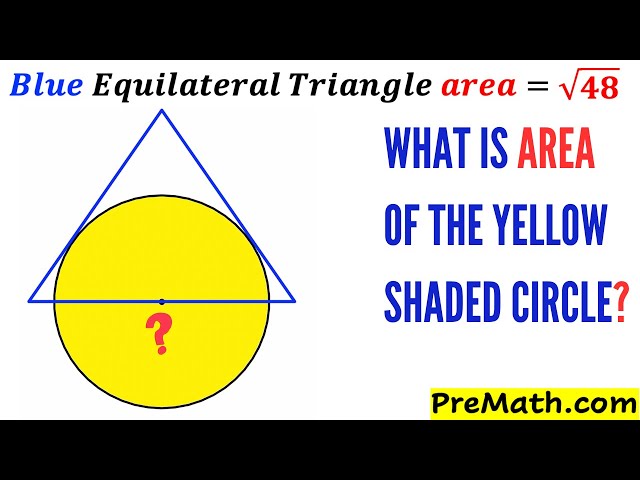 Can you find area of the Yellow Circle? | (Equilateral Triangle) | #math #maths #geometry