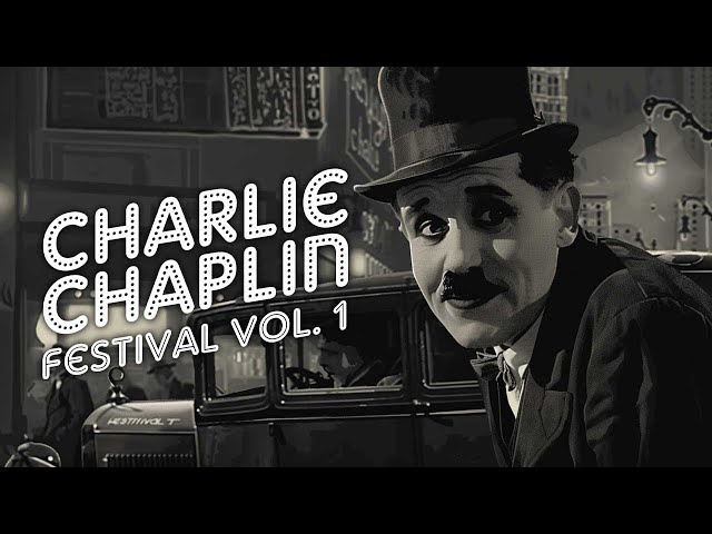 Charlie Chaplin Festival Vol. 1 (KOMÖDIEN KLASSIKER, die besten Kurzfilme mit CHARLIE CHAPLIN stumm)