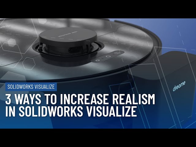 3 Ways to Make SOLIDWORKS Visualize Renders More Realistic