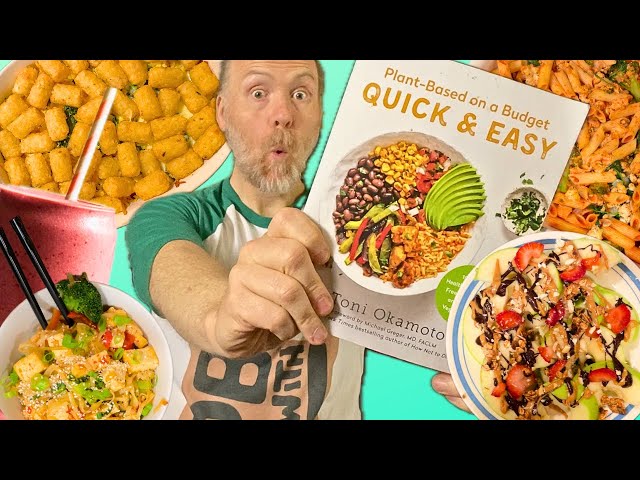 Plant-Based on a Budget Quick & Easy Cookbook Review: What I Eat in a Week Vegan | Toni Okamoto |