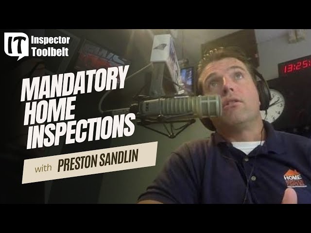 Are Mandatory Home Inspections a Good Thing? #homeinspection #inspectortoolbelttalk
