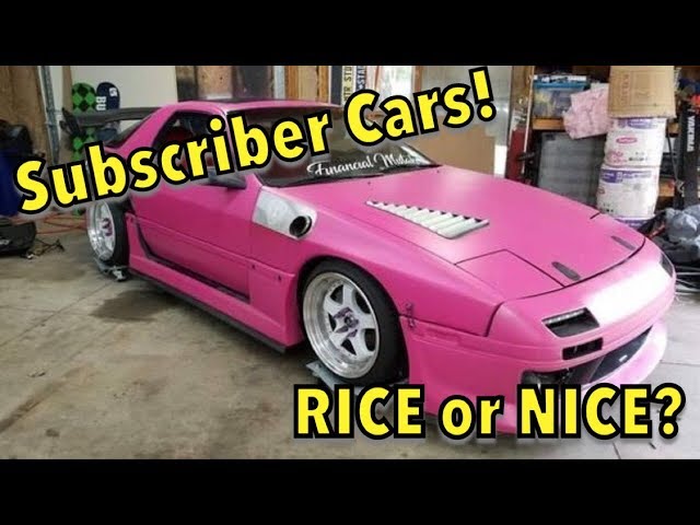 RICE or NICE Episode 17!!! (Subscriber Cars)*Part 1*