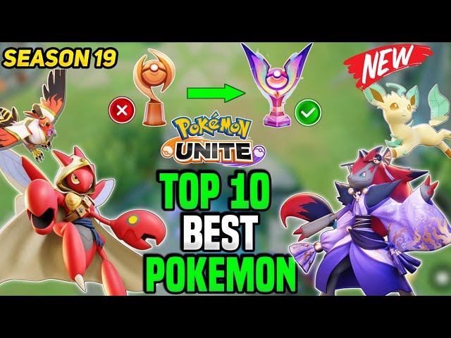 New Season 19 Top 10 Best Pokemon for Solo Ranking! Reach Master Rank Easily in Pokemon unite