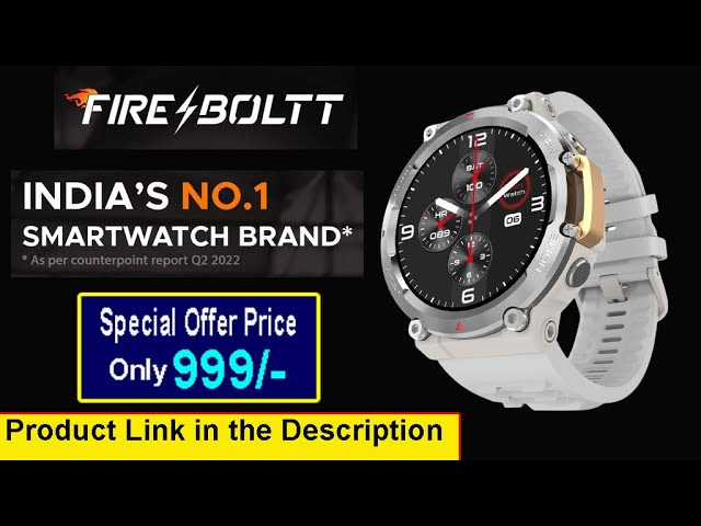 Fire Boltt SmartWatch | Special Offer Price | India's Numer 1 SmartWatch |
