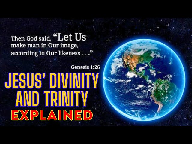 JESUS' DIVINITY AND TRINITY EXPLAINED Let Us Make Man In Our Image Genesis 1:26 #trinity #jesus #god