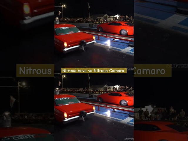NITROUS NOVA RED HULK VS NITROUS CAMARO ‼️ WHO YOU GOT?