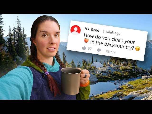 My Backpacking Morning Routine (Answering Your Juiciest Questions!)