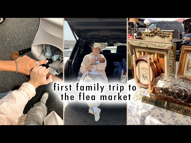 first family trip to the flea market *shopping for vintage decor*