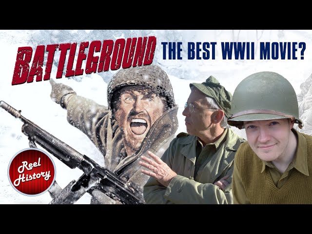 Why "Battleground" is the Best WWII Movie - Reel History