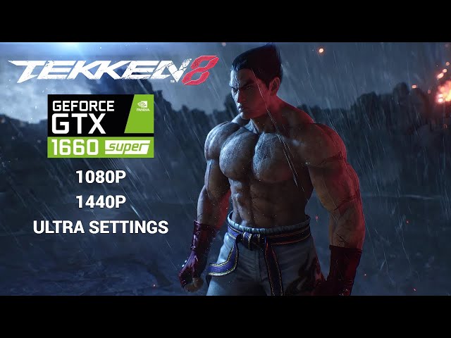 GTX 1660 Super Tekken 8 | 1080p and 1440p Ultra Settings Gameplay Test