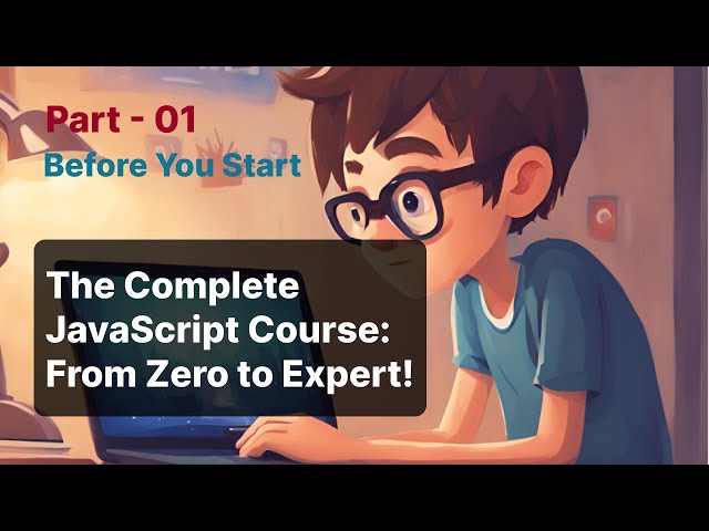 01. Course Overview || The Complete JavaScript Course 2024: From Zero to Expert!