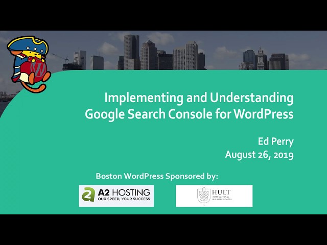 201908 Implementing and Understanding Google Search Console
