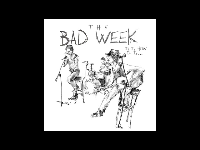 The Bad Week - Playing - (Official Audio, 2024) HD