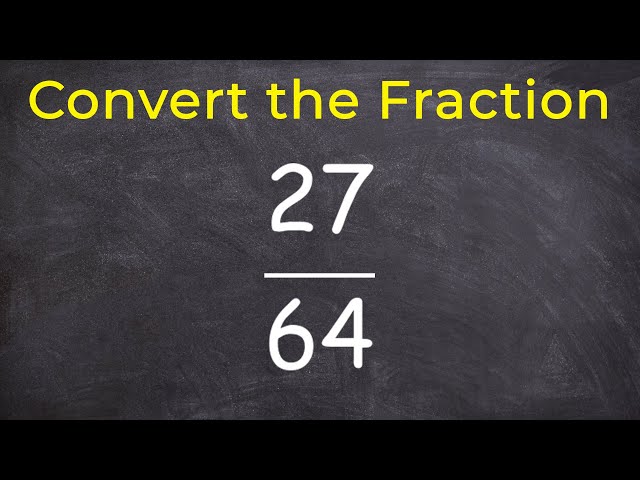 How to convert a fraction into a decimal and then a percent