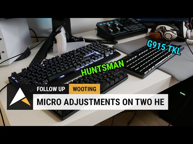 Wooting Two HE vs G915 vs Huntsman for Micro Adjustments!