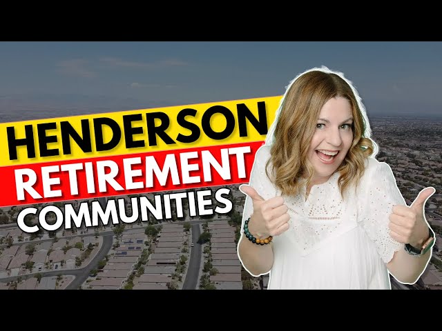 Retirement COMMUNITIES in Henderson, Nevada