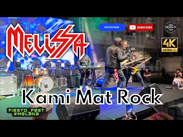 Melissa Band - Kami Mat Rock [Konsert Fiesto-Fest@Melaka] [4K]