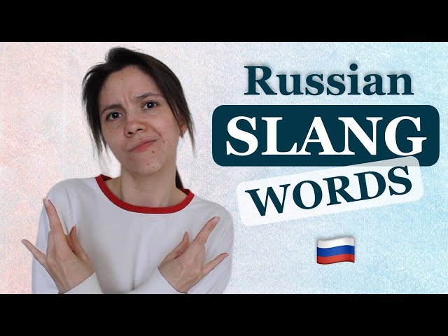 SLANG WORDS in Russian you ABSOLUTELY need to know!
