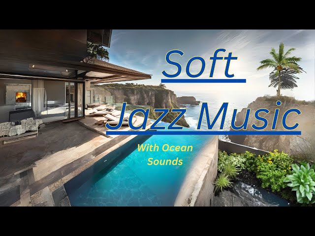 Pool Party At The Seaside Villa! 🏖️🥳|| Summer Ambience With Jazz Music And Waves Sounds