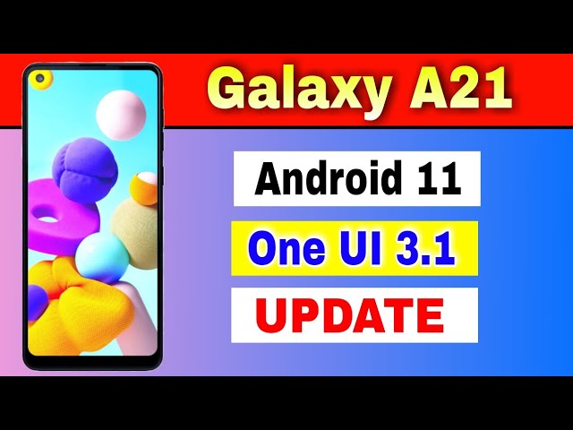 Samsung Galaxy A21 gets Android 11 based OneUI 3.1 Update in USA #shorts