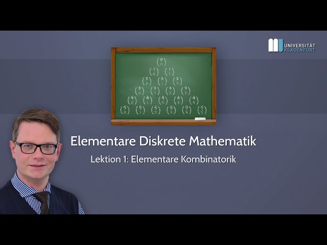 Elementare Diskrete Mathematik, Lektion 1: Elementare Kombinatorik