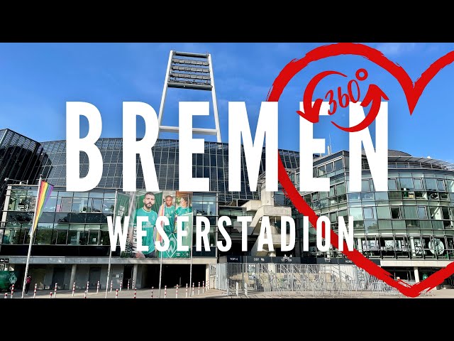 360° Tour um das Weserstadion in Bremen | 360 Grad Video Bremen