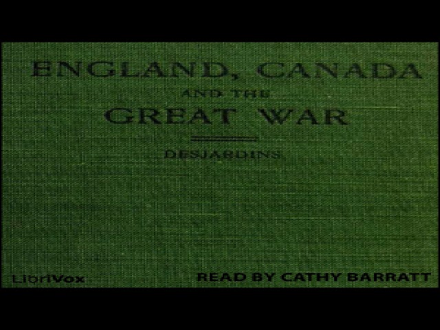 England, Canada and the Great War | Louis-Georges Desjardins | History, Modern (20th C) | 5/6