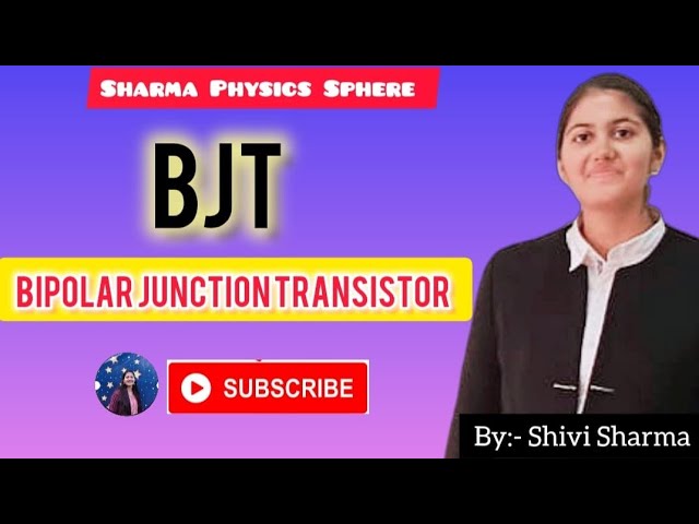 BJT ||Bipolar junction Transistor||